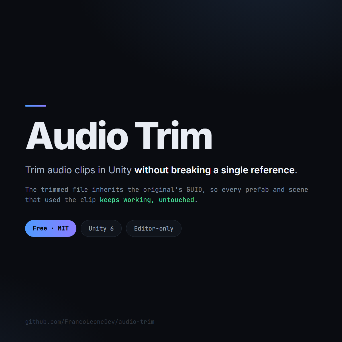 Audio Trim — Audio Trim: trim audio clips in Unity without breaking a single reference in the project.
